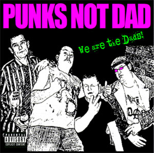 punks_not_dads